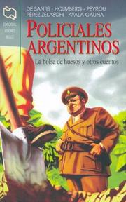 Front cover of Policiales Argentinos - La Bolsa de Huesos y Otros Cuentos by Pablo de Santis
