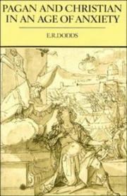 Front cover of Pagan and Christian in an age of anxiety by E. R. Dodds