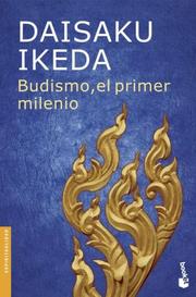 Front cover of Budismo, el primer milenio by Daisaku Ikéda