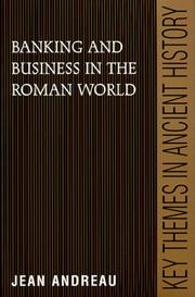 Cover of Banking and business in the Roman world by Jean Andreau