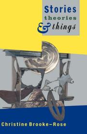 Front cover of Stories, theories, and things by Christine Brooke-Rose
