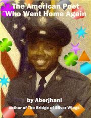 Cover of The American Poet Who Went Home Again by Aberjhani