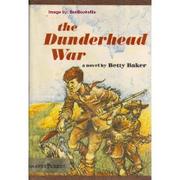 Cover of Dunderhead War by Betty Baker