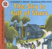 Front cover of The sky is full of stars by Franklyn M. Branley