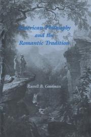 Front cover of American philosophy and the romantic tradition by Russell B. Goodman