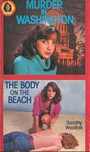 Front cover of Murder in Washington and the Body on the Beach by Dorothy Woolfolk