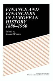 Front cover of Finance and financiers in European history, 1880-1960 by Youssef Cassis