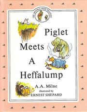 Front cover of Piglet Meets a Heffalump by A. A. Milne