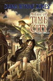 Front cover of A Tale of Time City by Diana Wynne Jones