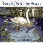 Front cover of "Paddle", said the swan by Gloria Kamen