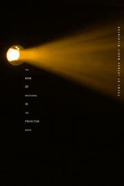 Front cover of The Book of Whispering in the Projection Booth by Joshua Marie Wilkinson
