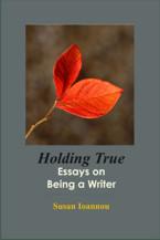Cover of Holding true by Susan Ioannou