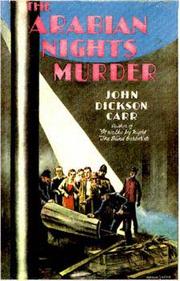 Front cover of The Arabian Nights Murder/a Dr. Gideon Fell Mystery by John Dickson Carr
