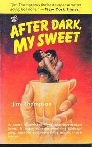 Cover of After Dark, My Sweet by Jim Thompson