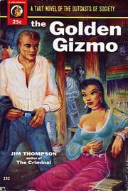 Front cover of The Golden Gizmo by Jim Thompson