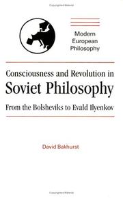 Front cover of Consciousness and revolution in Soviet philosophy by David Bakhurst