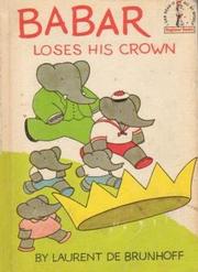 Cover of Babar loses his crown by Laurent de Brunhoff