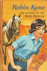 Cover of The Mystery of the Blue Pelican by Eileen Hill [pseudonym]