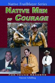 Cover of Native men of courage by Vincent Schilling