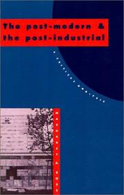 Front cover of The post-modern and the post-industrial by Margaret A. Rose