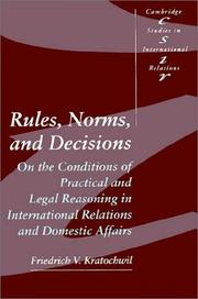 Front cover of Rules, Norms, and Decisions by Friedrich V. Kratochwil