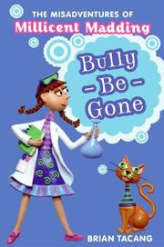Cover of Bully-be-gone by Brian Tacang