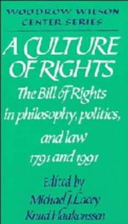 Front cover of A Culture of rights by Michael James Lacey