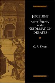 Front cover of Problems of Authority in the Reformation Debates by G. R. Evans