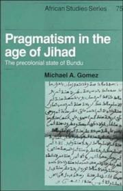 Front cover of Pragmatism in the age of Jihad by Michael Angelo Gomez