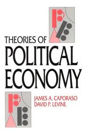 Front cover of Theories of political economy by James A. Caporaso
