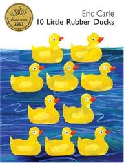 Cover of 10 little rubber ducks by Eric Carle