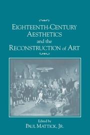 Front cover of Eighteenth-century aesthetics and the reconstruction of art by Paul Mattick