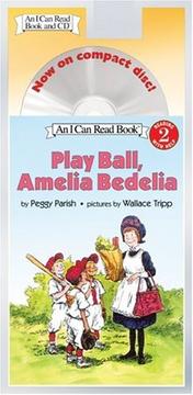 Front cover of Play Ball, Amelia Bedelia by Peggy Parish