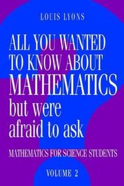 Front cover of All you wanted to know about mathematics but were afraid to ask by Louis Lyons