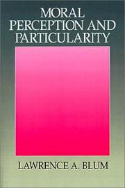 Cover of Moral perception and particularity by Lawrence A. Blum