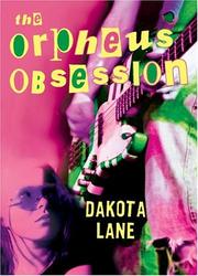 Cover of The Orpheus obsession by Dakota Lane