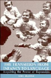 Cover of The Transition from Infancy to Language by Lois Bloom