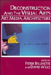 Cover of Deconstruction and the visual arts by Peter Brunette