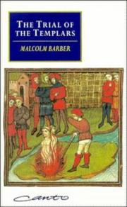 Front cover of The trial of the Templars by Malcolm Barber