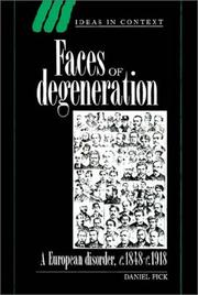 Front cover of Faces of degeneration by Daniel Pick