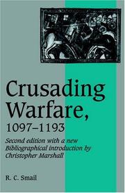 Cover of Crusading warfare, 1097-1193 by R. C. Smail