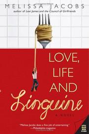 Front cover of Love, life, and linguine by Melissa Jacobs