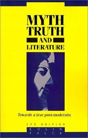 Front cover of Myth, truth, and literature by Colin Falck