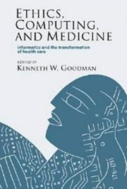 Cover of Ethics, computing, and medicine by Kenneth W. Goodman