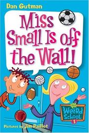 Cover of Miss Small is off the wall! by Dan Gutman