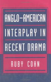 Cover of Anglo-American interplay in recent drama by Ruby Cohn
