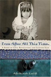 Cover of Even After All This Time by Afschineh Latifi