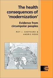 Front cover of The health consequences of "modernization" by Roy J. Shephard