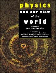 Front cover of Physics and our view of the world by Jan Hilgevoord