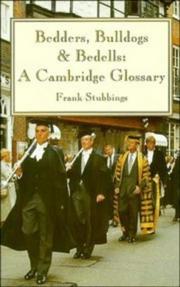 Front cover of Bedders, bulldogs, and bedells by Frank H. Stubbings